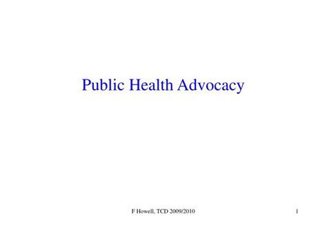 Ppt Public Health Advocacy Powerpoint Presentation Free Download