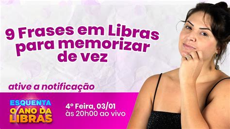 Esquenta O ANO DA LIBRAS Academia De Libras