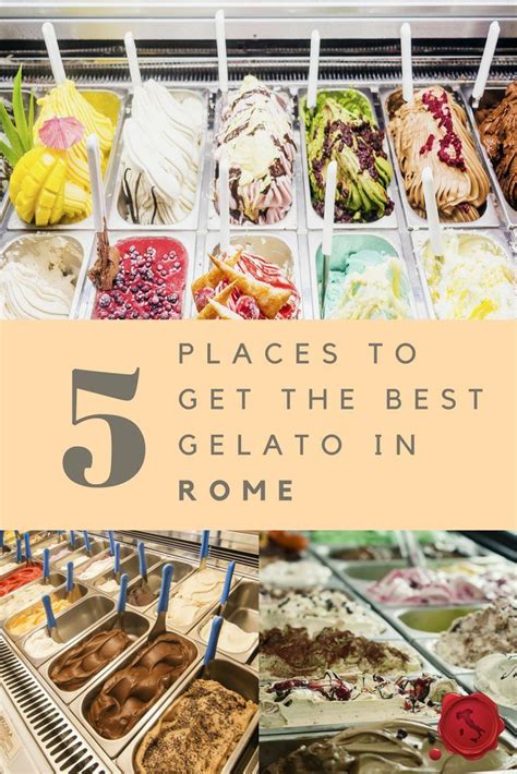 5 Best Gelato Places In Rome Livitaly Tours Best Gelato In Rome