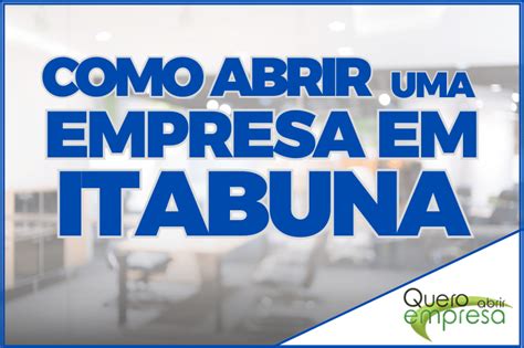 Como Abrir Uma Empresa Em Itabuna BA Abertura De CNPJ