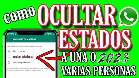 Como Ocultar Estados De Whatsapp Para Una O Varias Personas F Cil