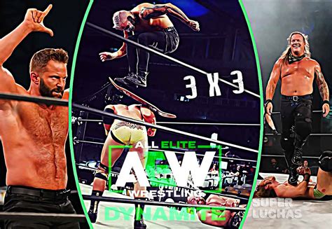 3 X 3 Lo Mejor Y Lo Peor De AEW Dynamite 29 De Julio 2020