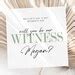 Will You Be Our Witness Card Personalised We Can T Say I Etsy