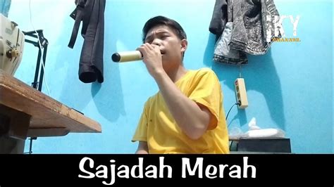 Sajadah Merah Qosidah Cover Versi Koplo YouTube