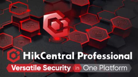 Hikvision Presenta Su Nuevo Software Hikcentral Professional Smart