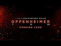 Oppenheimer Opening Look Trailer Reveals Suspenseful New Scenes And