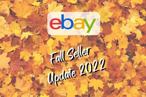 Ebay Fall Seller Update Released