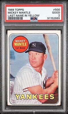 1969 TOPPS LAST NAME IN YELLOW 500 MICKEY MANTLE PSA 2 EBay