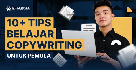 10 Tips Cara Belajar Copywriting Untuk Pemula