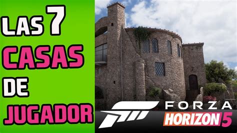 Forza Horizon 5 Las 7 Casas De Jugador Como Obtenerlas Y Que Beneficios