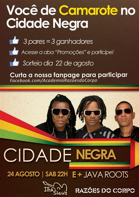 Show Cidade Negra Eventos Academia Razões do Corpo