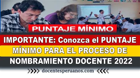 Importante Conozca El Puntaje M Nimo Para El Proceso De Nombramiento