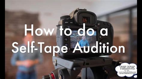 How To Do A Self Tape Audition Youtube