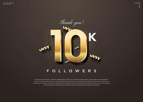 Premium Vector 10k Followers Celebration With Smooth Golden Numbers