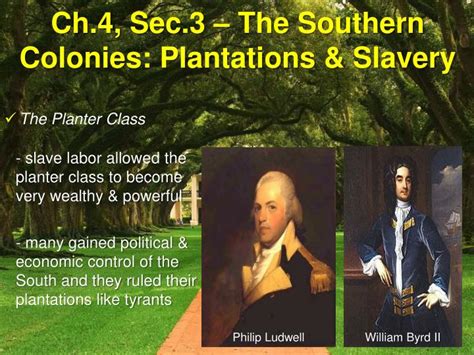 Ppt Ch Sec The Southern Colonies Plantations Slavery