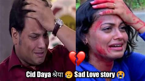 Cid Daya 😥 Sad Love Story 😭 New Episode Whatsapp Status Shorts Vide