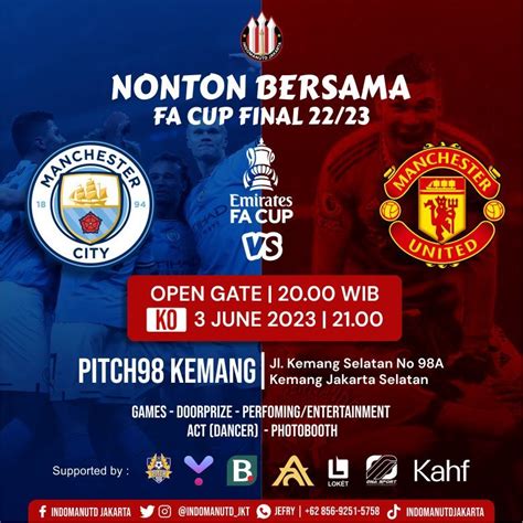 Indomanutd Jakarta Gelar Nobar Final Piala Fa Bersama Bola Net Dan