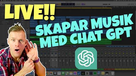 Skapar Musik Med Chat Gpt Ai Live Youtube