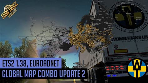 ETS2 1 38 EURoadNet Global Map Combo Update 2 Including Caucasus