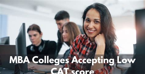 MBA Colleges Accepting Low CAT Score TathaGat