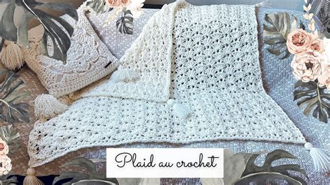 Comment Faire Un Plaid Au Crochet Moderne Tendance Boh Me Chic Tuto