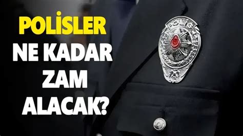 2024 Yılında Polisler Ne Kadar Maaş Alacak En Düşük Polis Maaşı Kaç TL