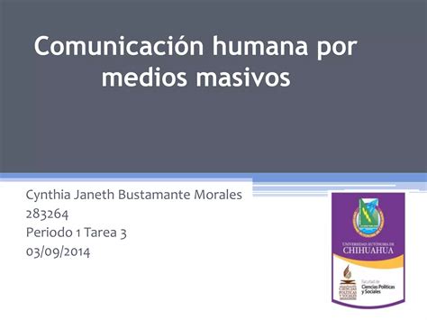 Comunicación Humana Por Medios Masivos Ppt