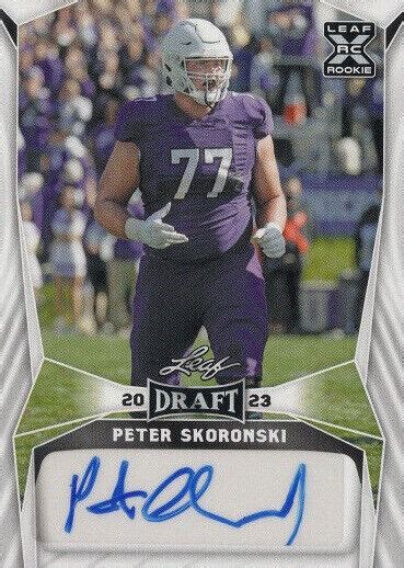 2023 Leaf Draft Peter Skoronski BA PS1 For Sale EBay