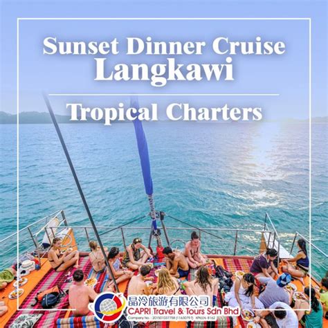 Tropical Charters Langkawi Sunset Dinner Cruise Sharing Lazada