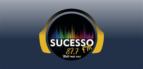 Sucesso FM 87 7 Areal Android App