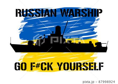 Russian warship go fuck yourself Vector のイラスト素材 PIXTA