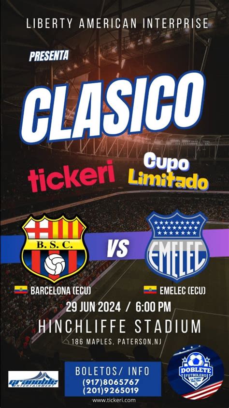 Clasico BARCELONA VS EMELEC Tickets Boletos At Hinchliffe Stadium