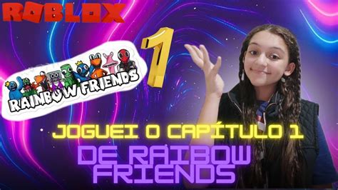 Roblox Consegui Escapar Do Azul Babão😨🤯 Rainbow Friends 🌈 Capítulo 1 Fofolete Games E Cia