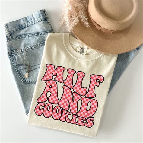 Milf And Cookies Sweatshirt Milf And Cookies Shirt Milf And Cookies
