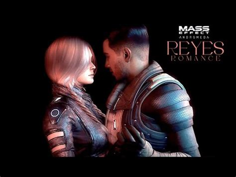 Mass Effect Andromeda Reyes Romance I Left My Heart On Kadara