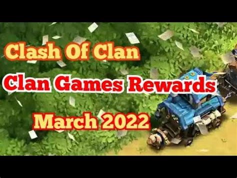 Clan Games Rewards March Clash Of Clan Youtube