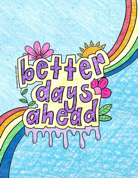 Better Days Ahead Coloring Sheet – CoreyPaigeDesigns