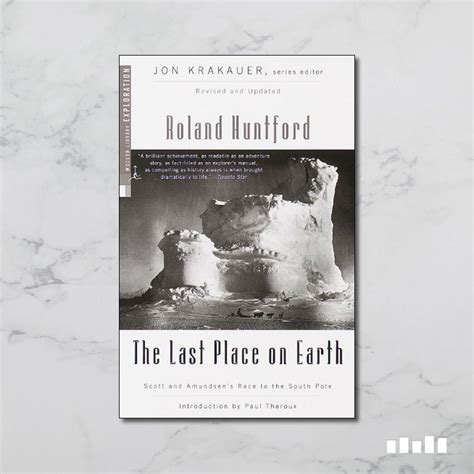 The Last Place on Earth - Five Books Expert Reviews