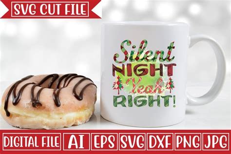 Silent Night Yeah Right Svg Design Graphic By CraftZone Creative