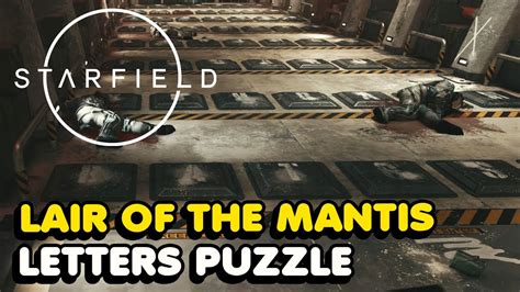 Starfield Lair Of The Mantis Letters Puzzle Solution Youtube