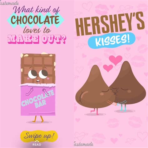 What Kind Of Chocolate Likes To Make Out Hershey Kisses Cute Puns