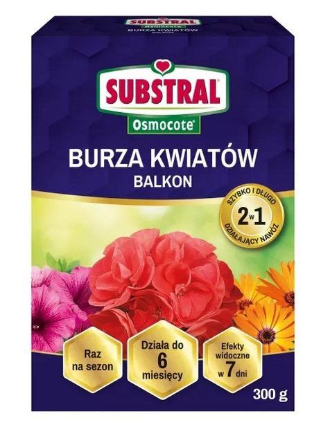 Substral Osmocote Naw Z Balkon Burza Kwiat W G Erli Pl