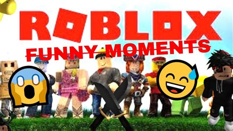 ROBLOX FUNNY MOMENTS - YouTube