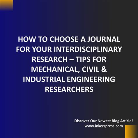 How To Choose A Journal For Your Interdisciplinary Research Tips For