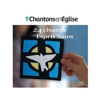 Chantons En Glise Chants L Esprit Saint Collectif Cd Album