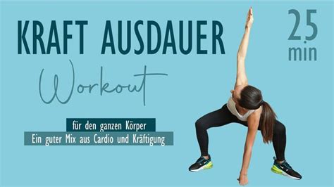 25 MIN KRAFT AUSDAUER HIIT WORKOUT Ein Guter Mix Aus Cardio Und