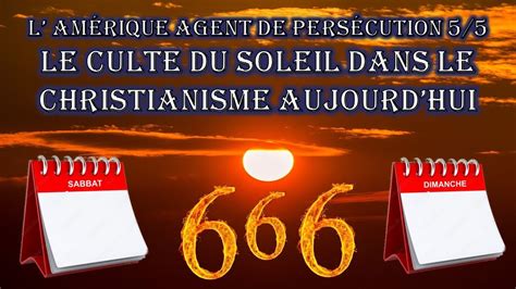 L Amérique agent de persécution 5 partie 5 5 Le culte du soleil dans