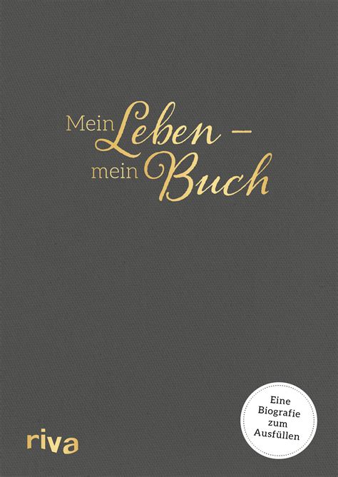 Mein Leben – mein Buch - Eine Biografie zum Ausfüllen