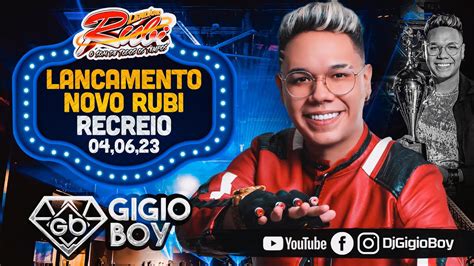 CD AO VIVO GIGIO BOY NO RECREIO LANÇAMENTO LENDÁRIO RUBI O SOM DE