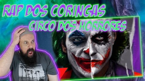 Cantor De Heavy Metal Reage Rap Dos Coringas Circo Dos Horrores